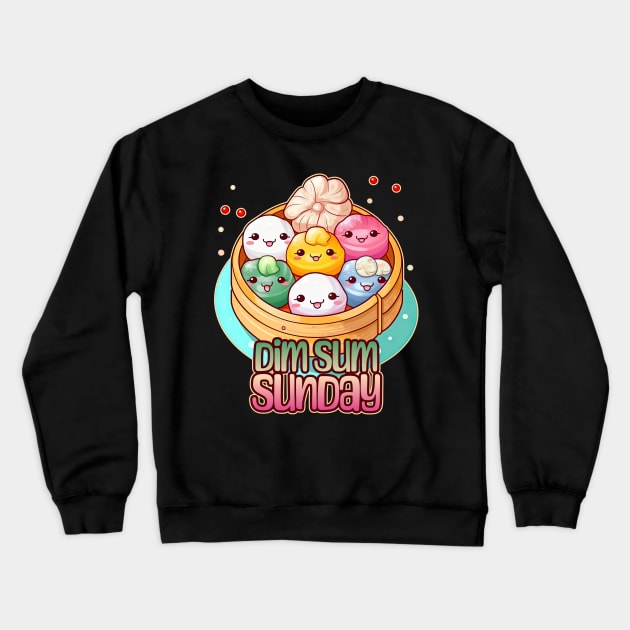 Dim Sum Sunday Foodie Design Crewneck Sweatshirt by DanielLiamGill